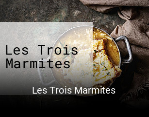 Les Trois Marmites réservation en ligne