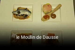 le Moulin de Dausse réservation de table