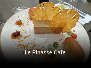 Le Pinasse Cafe réservation de table