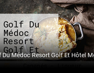 Golf Du Médoc Resort Golf Et Hôtel Mgallery réservation de table