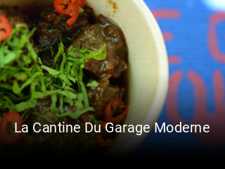 La Cantine Du Garage Moderne réservation