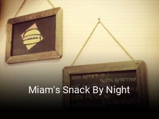 Réserver une table chez Miam's Snack By Night maintenant