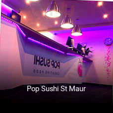 Pop Sushi St Maur réservation de table