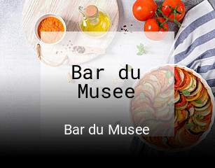 Bar du Musee réservation