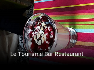 Le Tourisme Bar Restaurant réservation