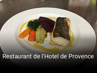 Réserver une table chez Restaurant de l'Hotel de Provence maintenant