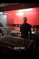 Réserver une table chez Grill Hot maintenant