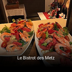 Réserver une table chez Le Bistrot des Metz maintenant