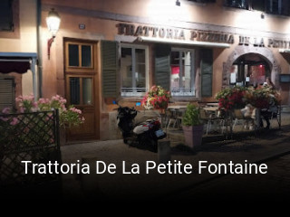Réserver une table chez Trattoria De La Petite Fontaine maintenant