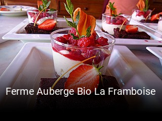 Réserver une table chez Ferme Auberge Bio La Framboise maintenant