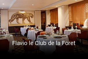 Flavio le Club de la Foret réservation
