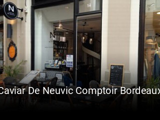 Réserver une table chez Caviar De Neuvic Comptoir Bordeaux maintenant