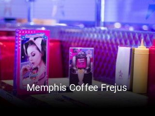 Réserver une table chez Memphis Coffee Frejus maintenant