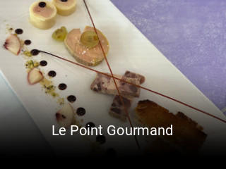 Le Point Gourmand réservation de table