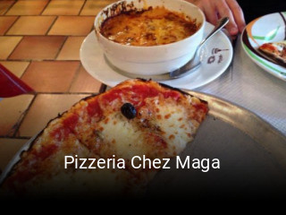 Réserver une table chez Pizzeria Chez Maga maintenant