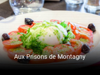 Aux Prisons de Montagny réservation de table