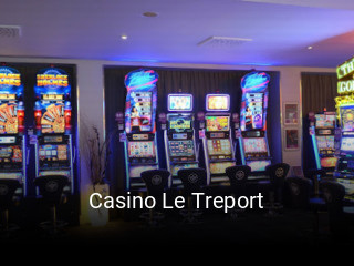 Casino Le Treport réservation de table