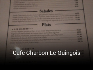 Réserver une table chez Cafe Charbon Le Guingois maintenant