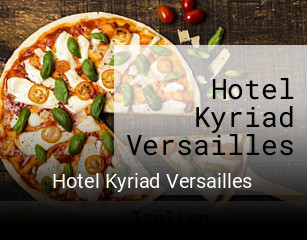 Réserver une table chez Hotel Kyriad Versailles maintenant