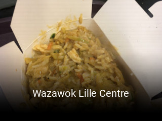Wazawok Lille Centre réservation