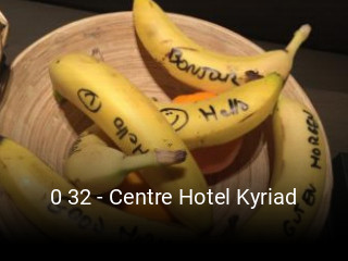Réserver une table chez 0 32 - Centre Hotel Kyriad maintenant