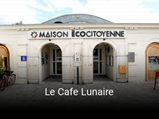 Le Cafe Lunaire réservation de table