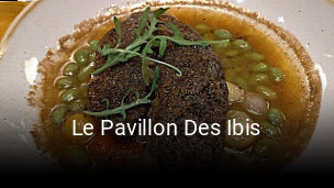 Le Pavillon Des Ibis réservation de table