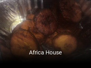 Réserver une table chez Africa House maintenant