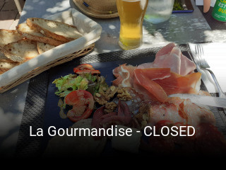 Réserver une table chez La Gourmandise - CLOSED maintenant