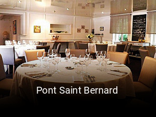 Réserver une table chez Pont Saint Bernard maintenant