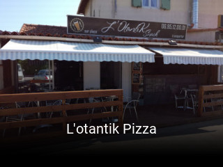 Réserver une table chez L'otantik Pizza maintenant
