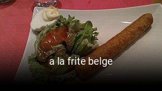 Réserver une table chez a la frite belge maintenant