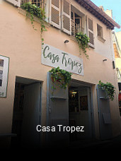 Casa Tropez réservation de table