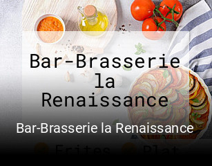 Réserver une table chez Bar-Brasserie la Renaissance maintenant