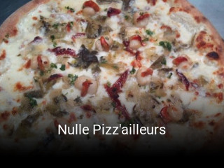 Nulle Pizz'ailleurs réservation en ligne