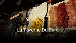 La Taverne Du Parc réservation de table