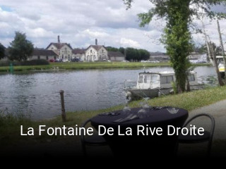 La Fontaine De La Rive Droite réservation de table