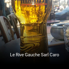 Le Rive Gauche Sarl Caro réservation de table