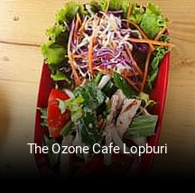 The Ozone Cafe Lopburi réservation en ligne