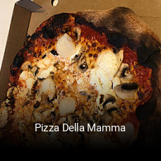 Réserver une table chez Pizza Della Mamma maintenant
