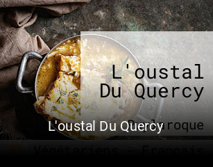 L'oustal Du Quercy réservation de table