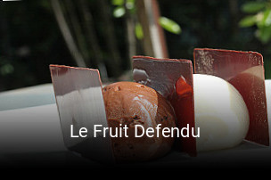Le Fruit Defendu réservation de table
