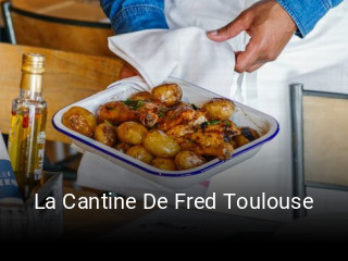 La Cantine De Fred Toulouse réservation de table