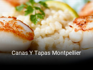Réserver une table chez Canas Y Tapas Montpellier maintenant
