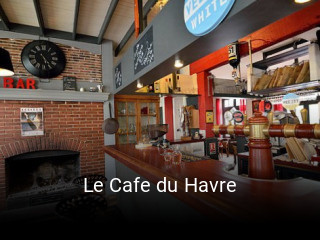 Le Cafe du Havre réservation en ligne