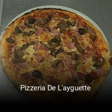 Pizzeria De L'ayguette réservation