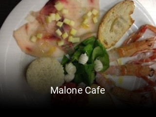 Malone Cafe réservation