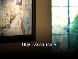 Guy Lassausaie réservation de table