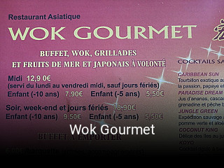 Réserver une table chez Wok Gourmet maintenant