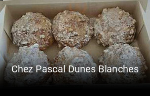 Chez Pascal Dunes Blanches réservation